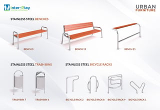 Stainless steel urban furnitures