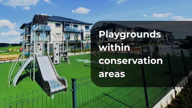 Playground Design for Historical & Conservation Zones